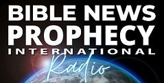 Bible News Prophecy International Radio